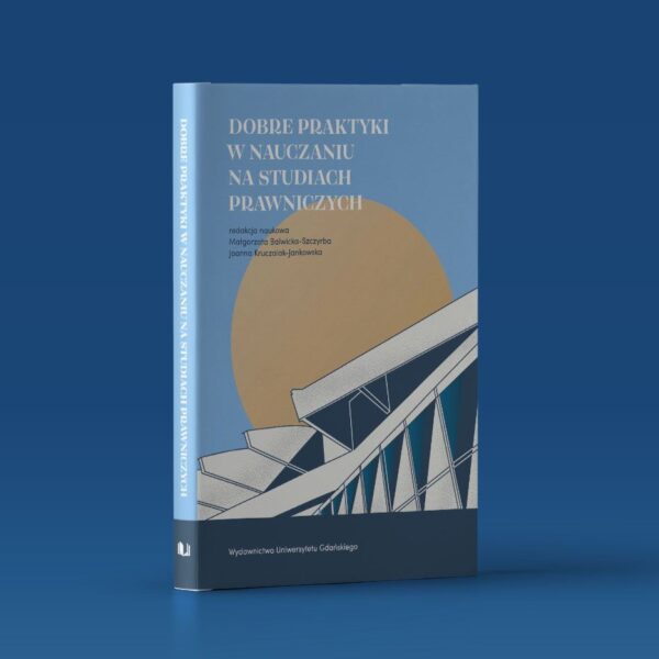 Dobre praktyki w nauczaniu na studiach prawniczych