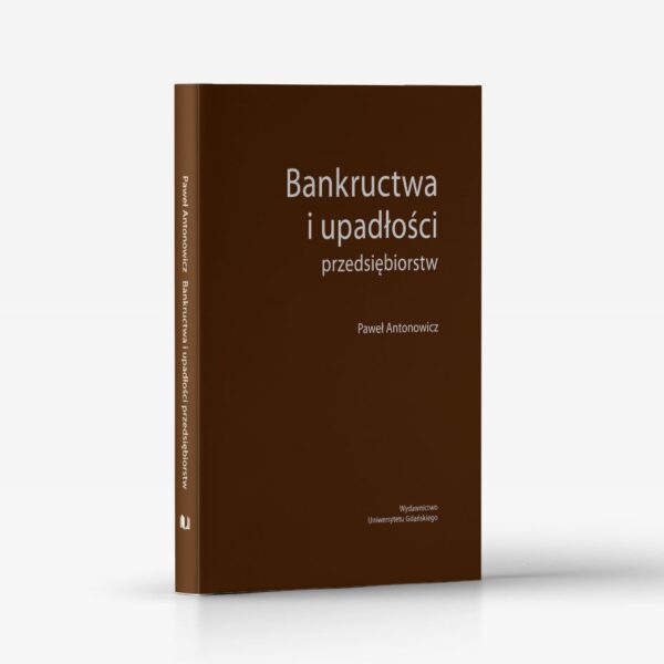 Bankructwa i upadłości przedsiębiorstw