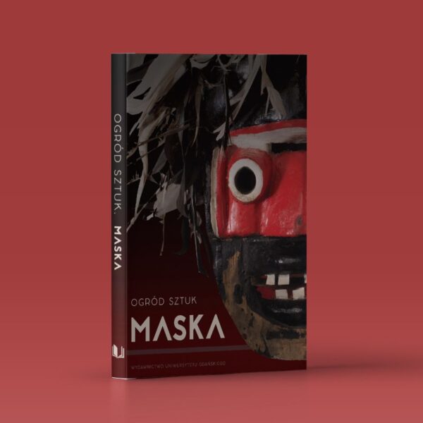 Ogród Sztuk. Maska