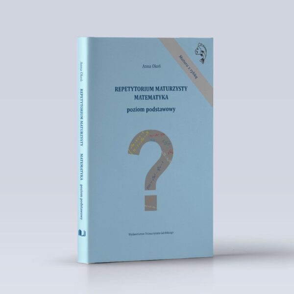 Repetytorium maturzysty. Matematyka. Poziom podstawowy