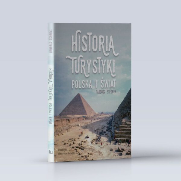 Historia turystyki. Polska i świat