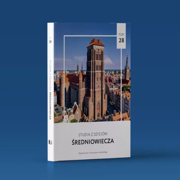 Studia z Dziejów Średniowiecza. Tom 28