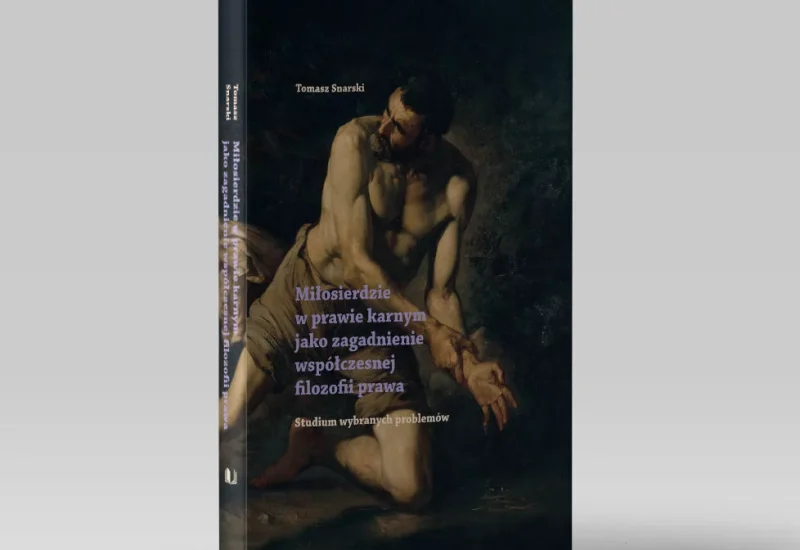 Okładka książki Miłosierdzie w prawie karnym jako zagadnienie współczesnej filozofii prawa