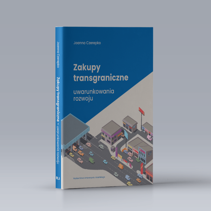 Zakupy transgraniczne uwarunkjowania rozwoju