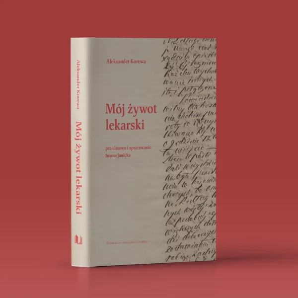 Okładka książki Mój żywot lekarski